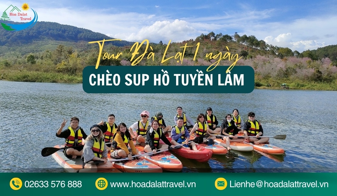 Tour chèo sup Hồ Tuyền Lâm