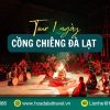 Tour cồng chiêng Đà Lạt