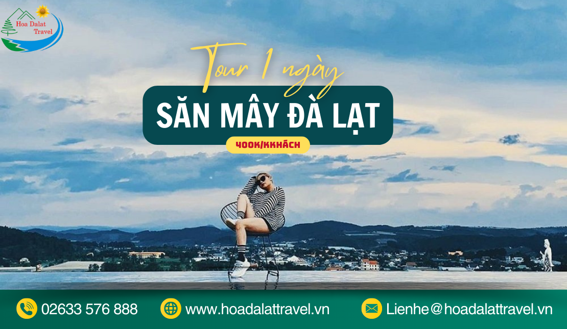 Tour săn mây Đà Lạt