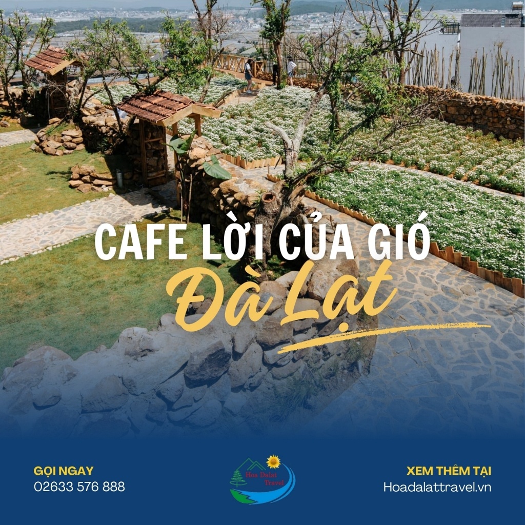 Cafe Lời Của Gió Đà Lạt