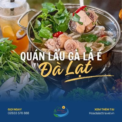 Quán lẩu gà lá é Đà Lạt