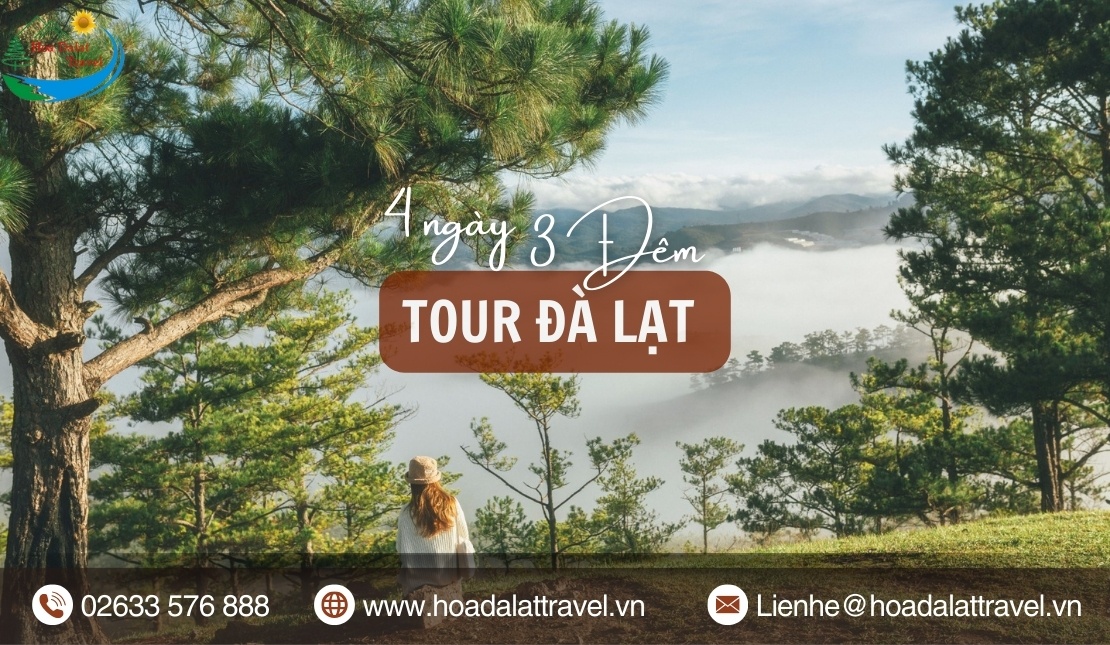 Tour Đà Lạt 4 ngày 3 đêm