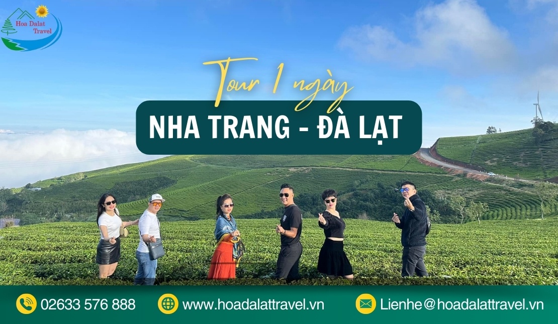 Tour Nha Trang Đà Lạt 1 ngày