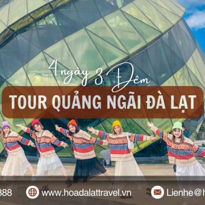 Tour Quảng Ngãi Đà Lạt 4 ngày 3 đêm