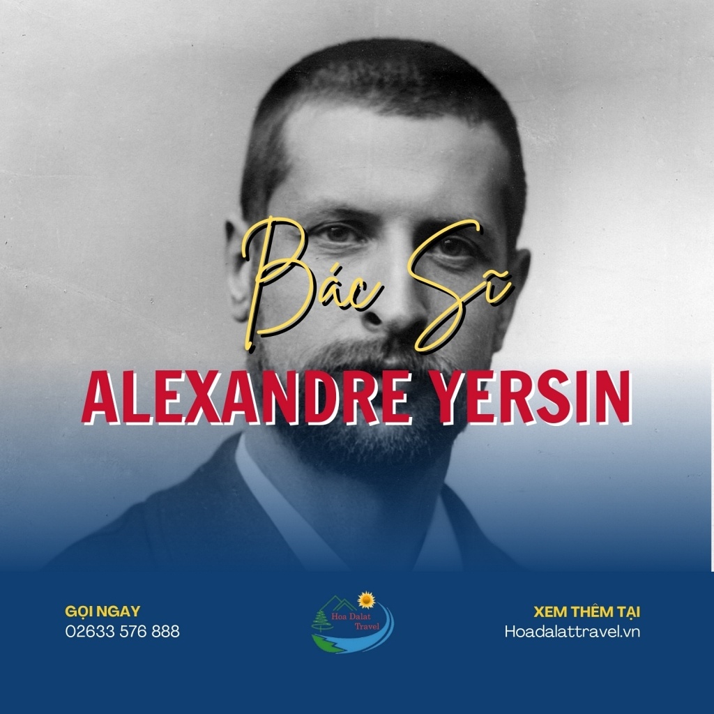 Bác sĩ Alexandre Yersin