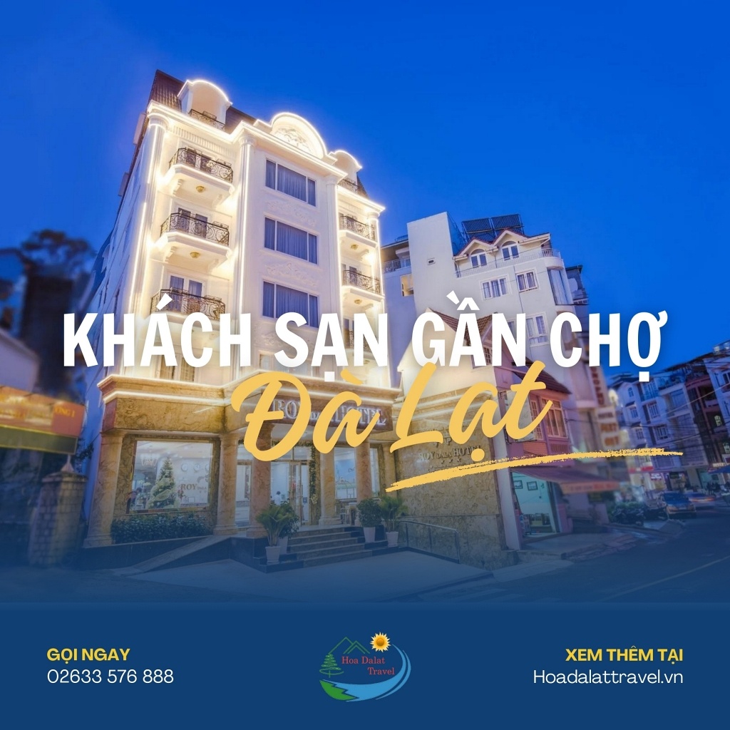 Khách sạn gần chợ Đà Lạt