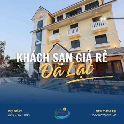 Khách sạn giá rẻ Đà Lạt