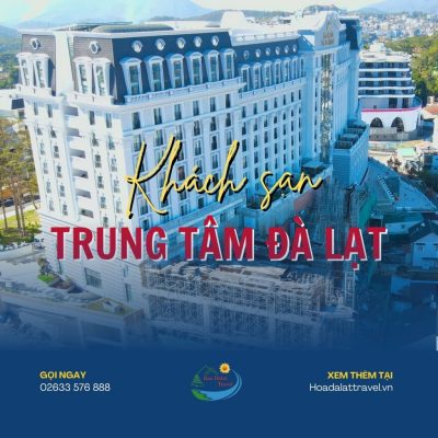 Khách sạn trung tâm Đà Lạt