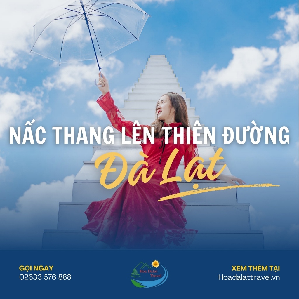 Nấc thang lên thiên đường Đà Lạt