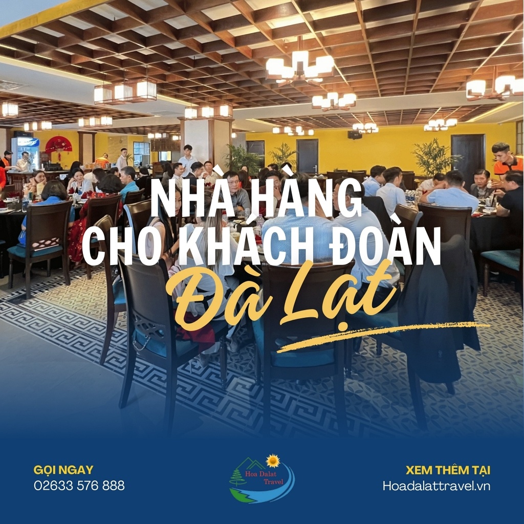 Nhà hàng cho khách đoàn Đà Lạt