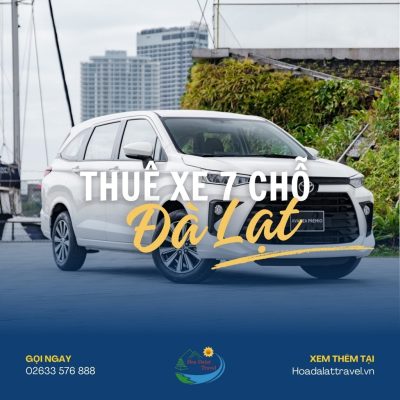 Thuê xe 7 chỗ Đà Lạt