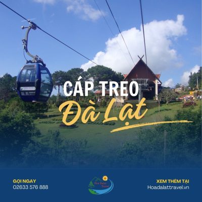 Cáp treo Đà Lạt