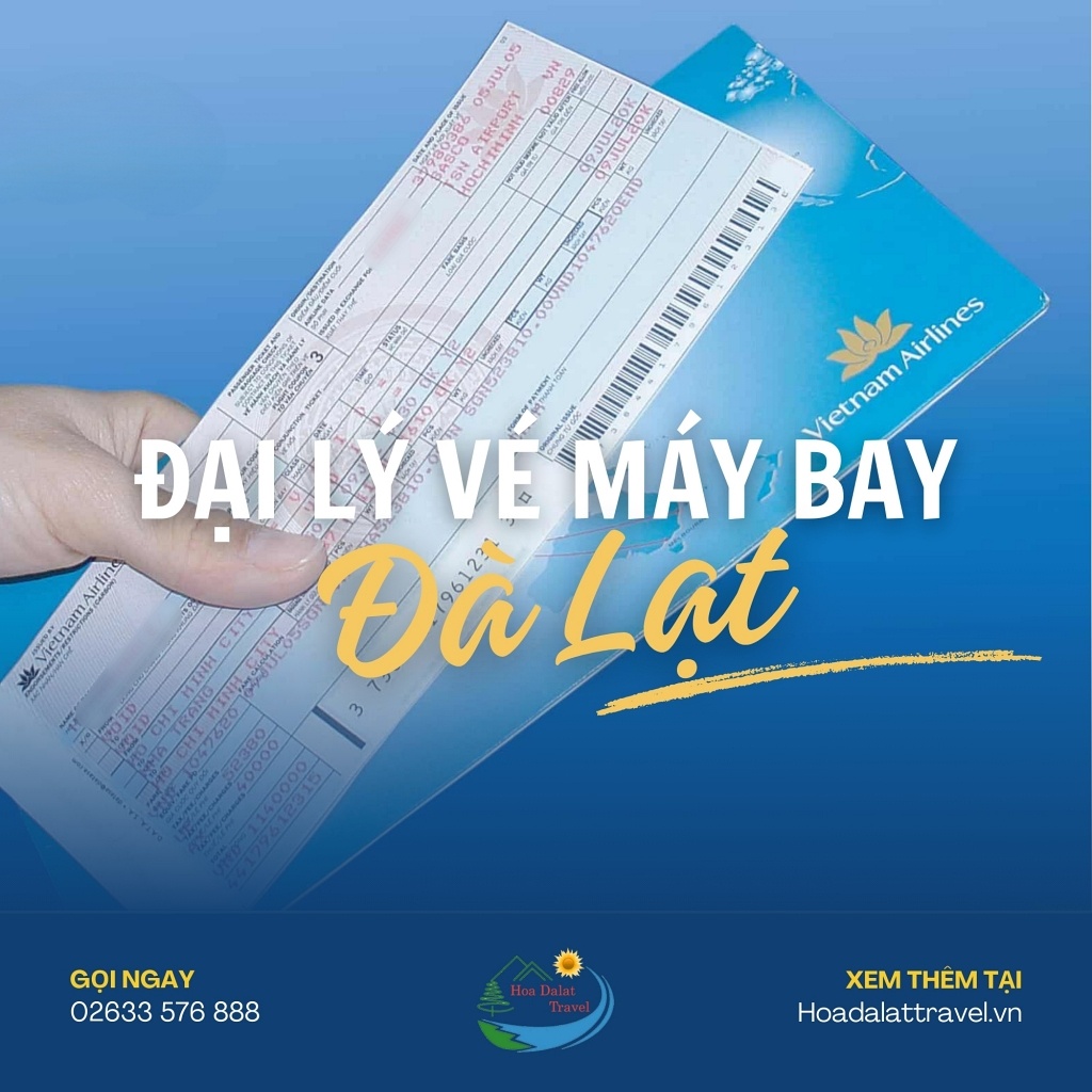 Đại lý vé máy bay Đà Lạt