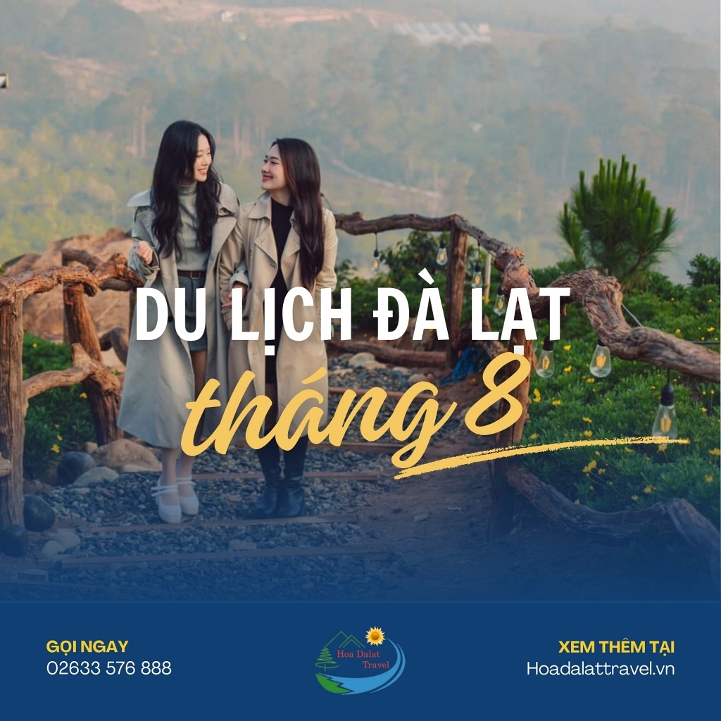 Du lịch Đà Lạt tháng 8