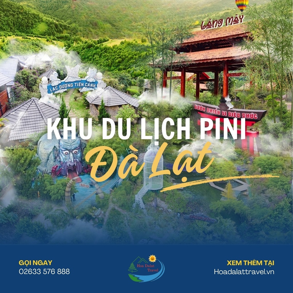 Khu du lịch Pini Đà Lạt