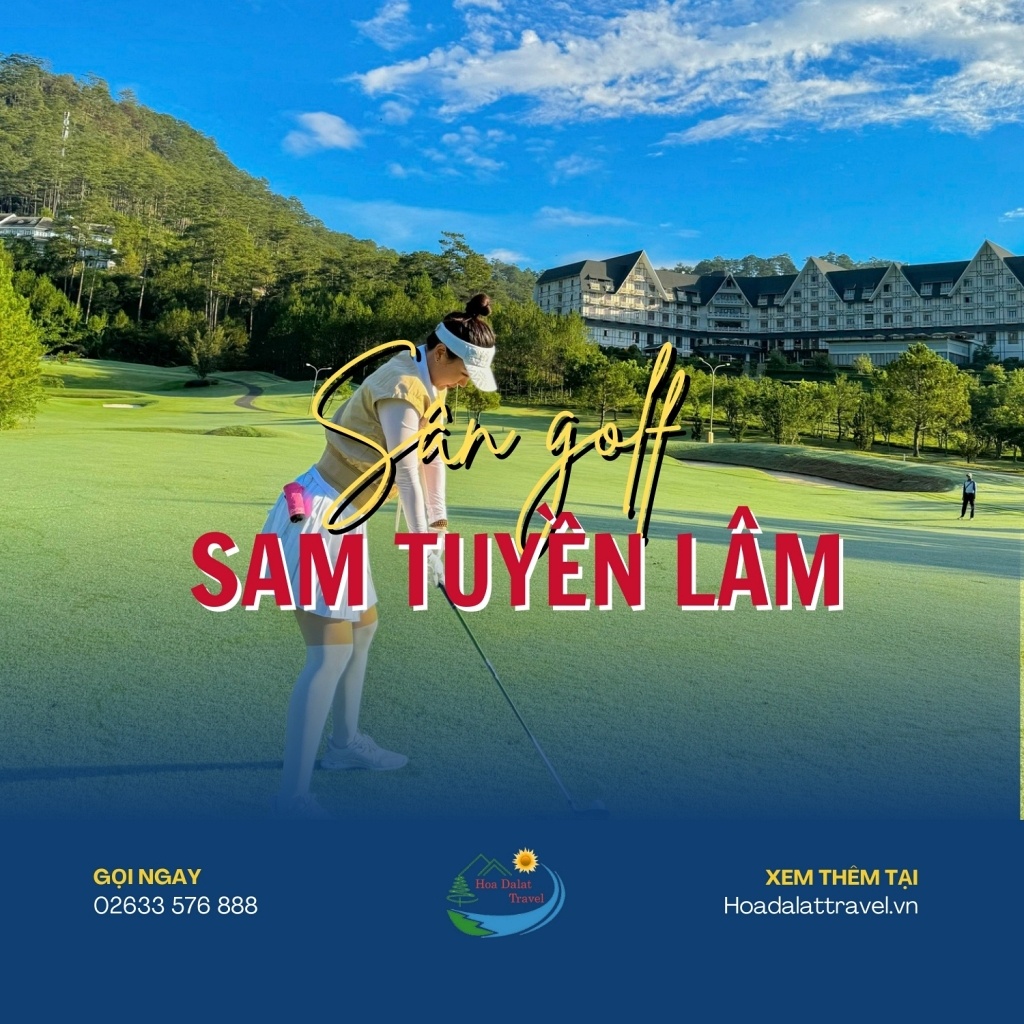 Sân Golf SAM Tuyền Lâm Đà Lạt