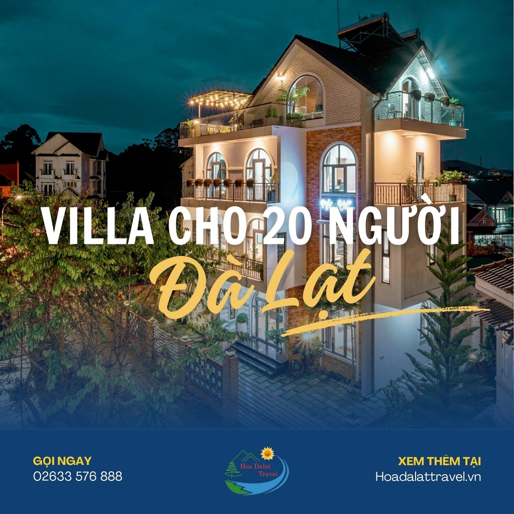 Villa Đà Lạt cho đoàn 20 người