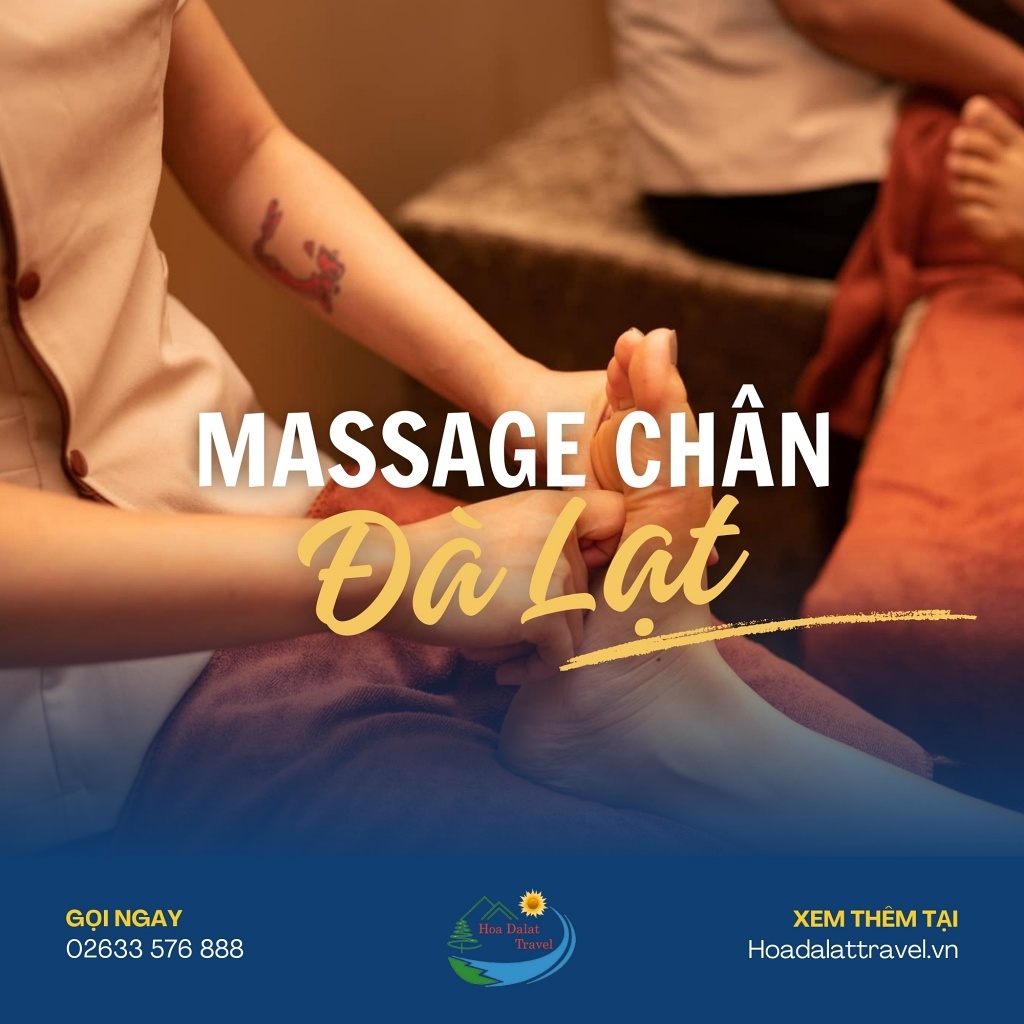 Massage chân Đà Lạt