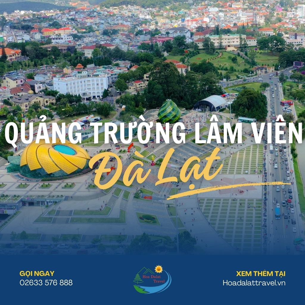 Quảng Trường Lâm Viên Đà Lạt