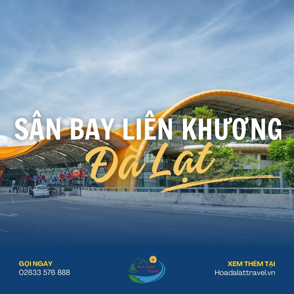 Sân Bay Liên Khương Đà Lạt