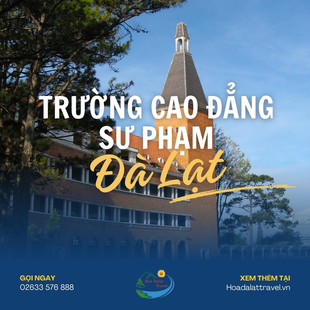 Trường Cao Đẳng Sư Phạm Đà Lạt