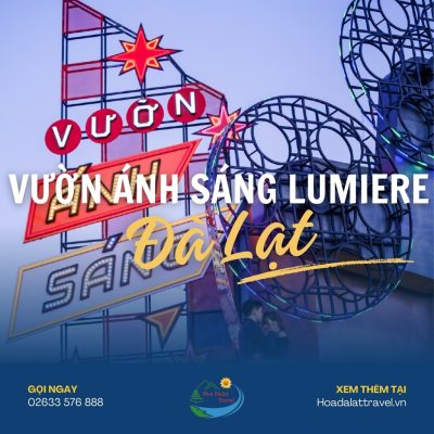 Vườn Ánh Sáng Lumiere Đà Lạt